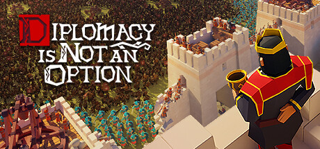 要战便战（Diplomacy is Not an Option）v1.0.82免安装中文版
